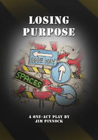 Losing Purpose - Poster Template by Dale French (illustrator)