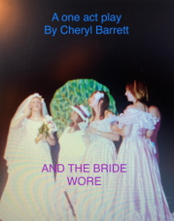 And the Bride Wore...
