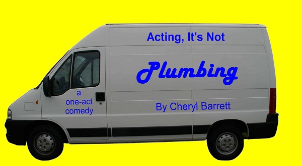 Acting, It's Not Plumbing - poster
