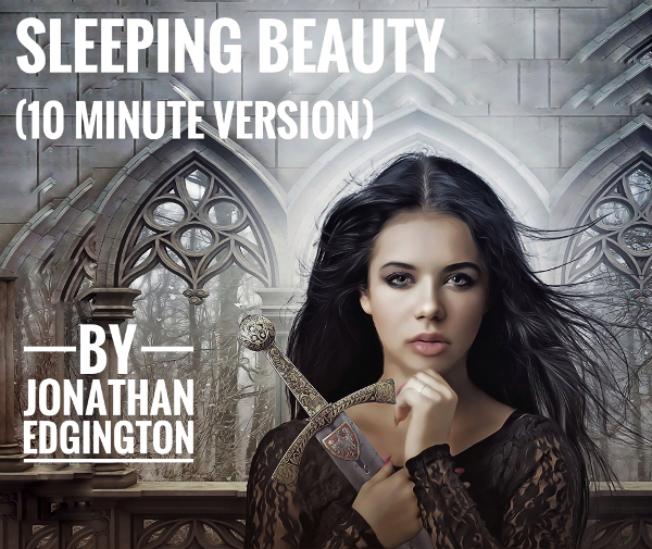 Sleeping Beauty - 10 Minute Version
