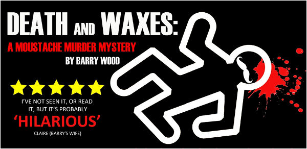 Death and Waxes by Barry Wood