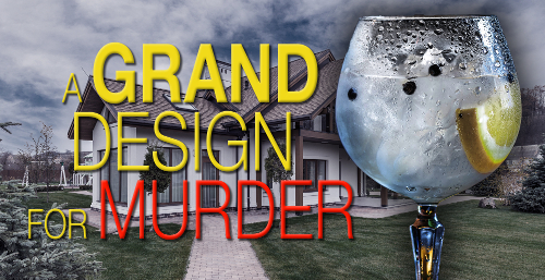 A Grand Design for Murder by Ian McCutcheon