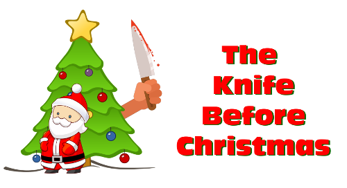 The Knife Before Christmas by Ian McCutcheon