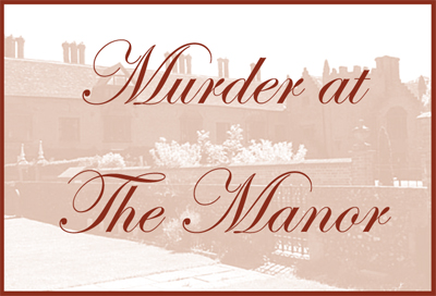 Murder at the Manor by Really Horrid Productions