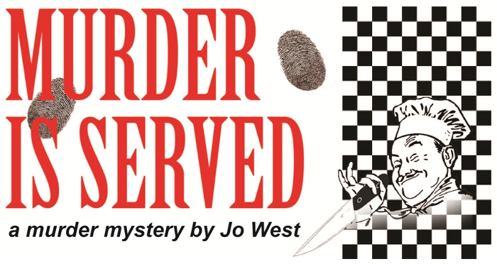 Murder Is Served by Jo West