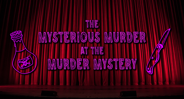 The Mysterious Murder at the Murder Mystery by Lesley Gunn