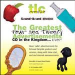 The Greatest Four and Twenty Ads CD in the Kingdom by TLC Creative & Sound-Board.com